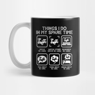 Things I Do In My Spare Time RC Car Racing Mug